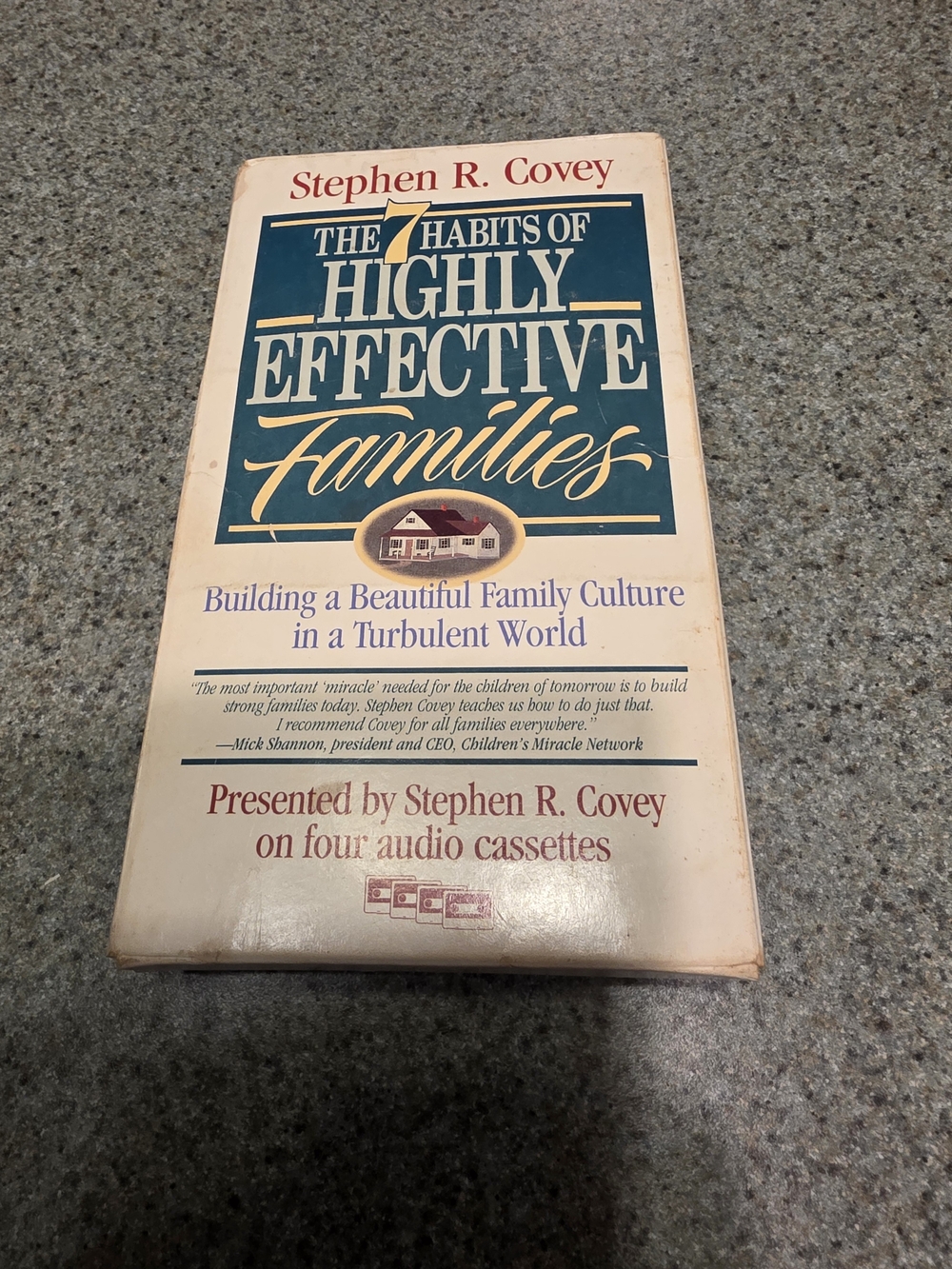 The 7 Habits of Highly Effective Families by Stephen R. Covey